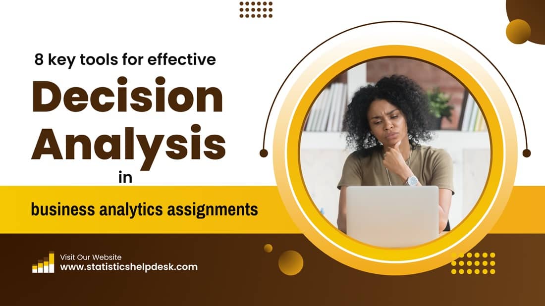 business analytics assignment helper in decision analysis